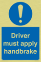 driver-must-apply-handbrake-mandatory-sign~